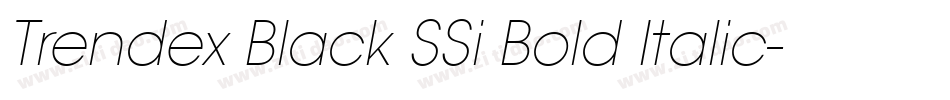 Trendex Black SSi Bold Italic字体转换
